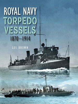 cover image of Royal Navy Torpedo Vessels